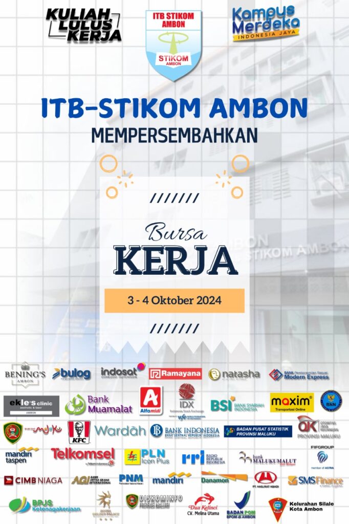 BURSA KERJA ITB STIKOM AMBON 2024